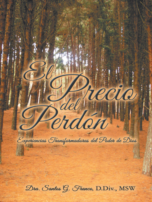 Title details for El Precio del Perdón by Dra. Santos G Franco - Available